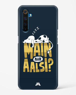 Main Aur Alsi Hard Case Phone Cover-(Realme)