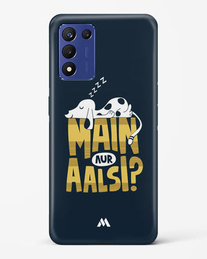 Main Aur Alsi Hard Case Phone Cover-(Realme)