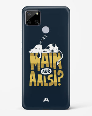 Main Aur Alsi Hard Case Phone Cover-(Realme)