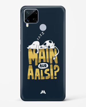 Main Aur Alsi Hard Case Phone Cover (Realme)