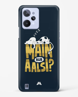 Main Aur Alsi Hard Case Phone Cover (Realme)