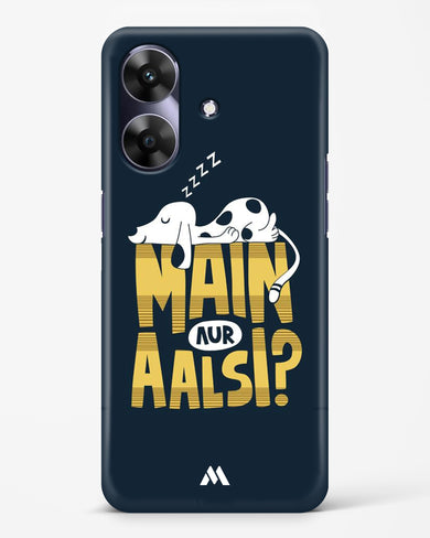 Main Aur Alsi Hard Case Phone Cover (Realme)