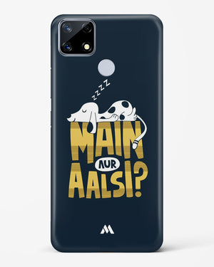 Main Aur Alsi Hard Case Phone Cover-(Realme)