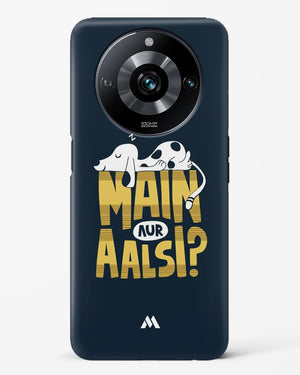 Main Aur Alsi Hard Case Phone Cover (Realme)