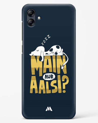 Main Aur Alsi Hard Case Phone Cover-(Samsung)