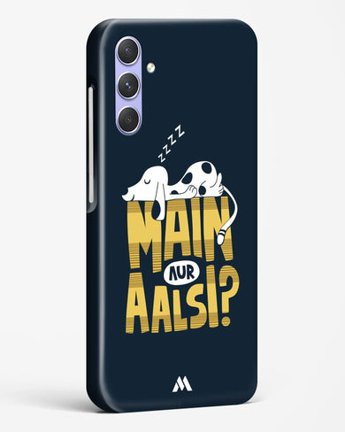 Main Aur Alsi Hard Case Phone Cover-(Samsung)