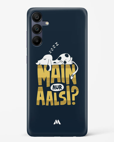 Main Aur Alsi Hard Case Phone Cover (Samsung)