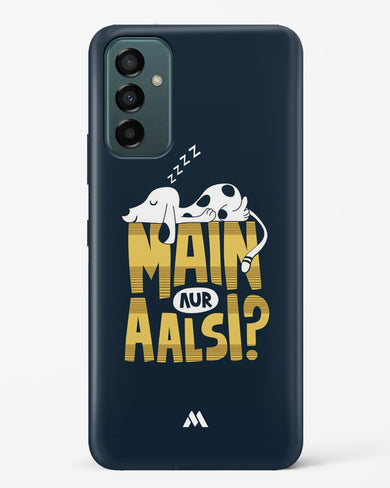 Main Aur Alsi Hard Case Phone Cover-(Samsung)