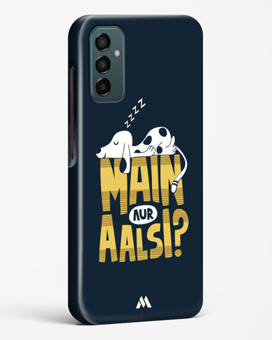 Main Aur Alsi Hard Case Phone Cover-(Samsung)