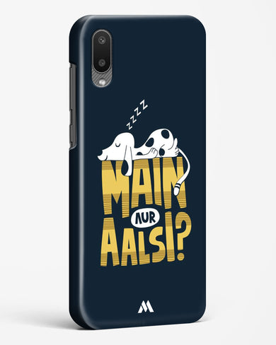 Main Aur Alsi Hard Case Phone Cover-(Samsung)