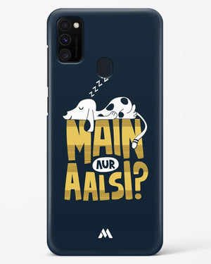 Main Aur Alsi Hard Case Phone Cover (Samsung)