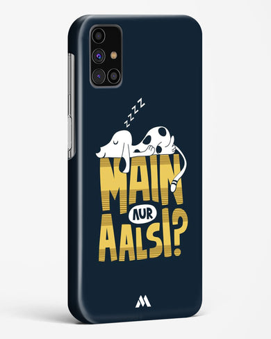 Main Aur Alsi Hard Case Phone Cover-(Samsung)