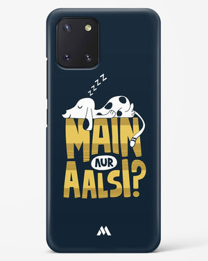 Main Aur Alsi Hard Case Phone Cover-(Samsung)