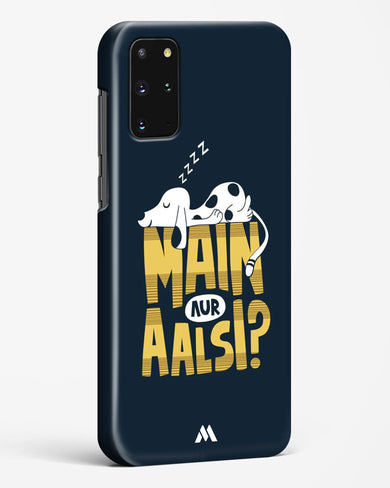 Main Aur Alsi Hard Case Phone Cover-(Samsung)