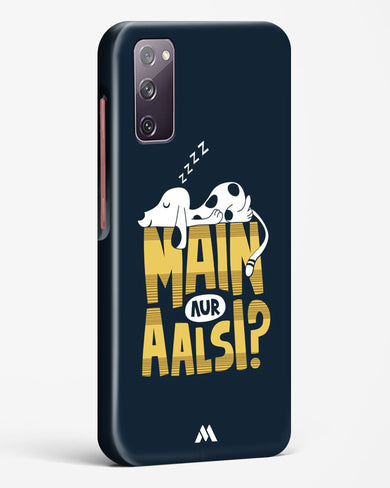 Main Aur Alsi Hard Case Phone Cover-(Samsung)