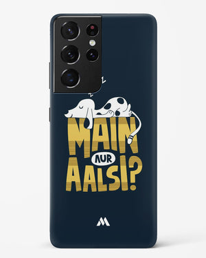 Main Aur Alsi Hard Case Phone Cover (Samsung)