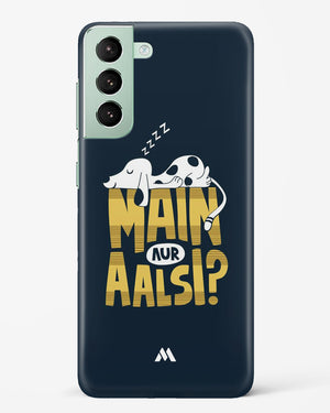 Main Aur Alsi Hard Case Phone Cover-(Samsung)