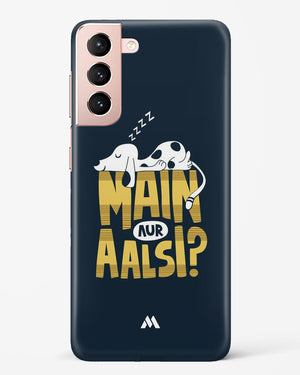 Main Aur Alsi Hard Case Phone Cover (Samsung)