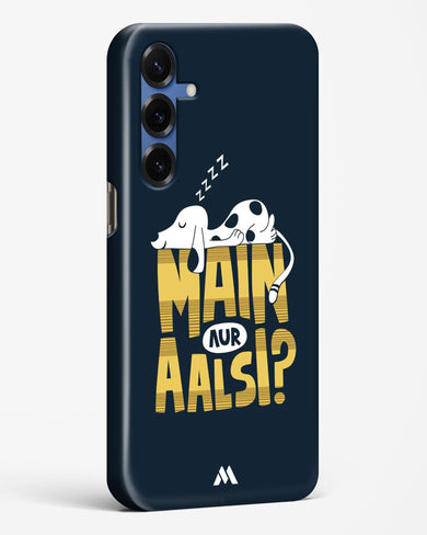 Main Aur Alsi Hard Case Phone Cover (Samsung)