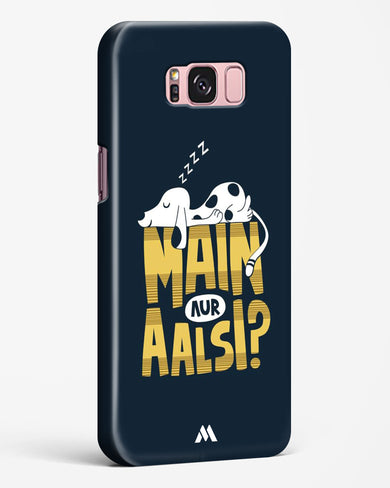 Main Aur Alsi Hard Case Phone Cover-(Samsung)