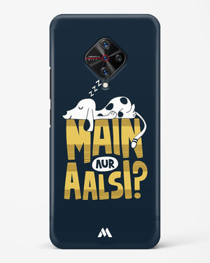 Main Aur Alsi Hard Case Phone Cover-(Vivo)