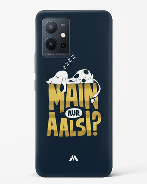 Main Aur Alsi Hard Case Phone Cover (Vivo)