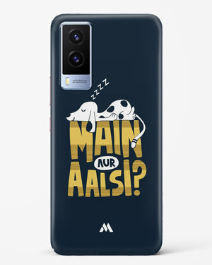 Main Aur Alsi Hard Case Phone Cover (Vivo)