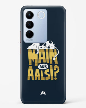 Main Aur Alsi Hard Case Phone Cover-(Vivo)