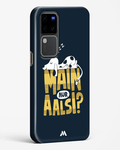 Main Aur Alsi Hard Case Phone Cover (Vivo)