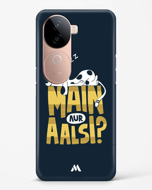 Main Aur Alsi Hard Case Phone Cover (Vivo)