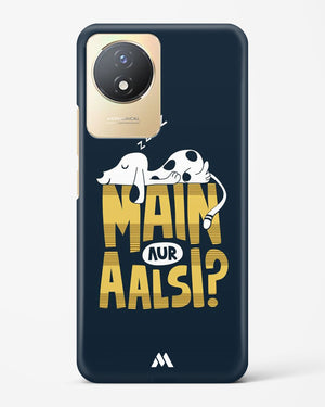 Main Aur Alsi Hard Case Phone Cover (Vivo)
