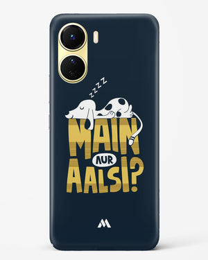 Main Aur Alsi Hard Case Phone Cover-(Vivo)