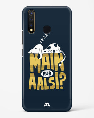 Main Aur Alsi Hard Case Phone Cover (Vivo)