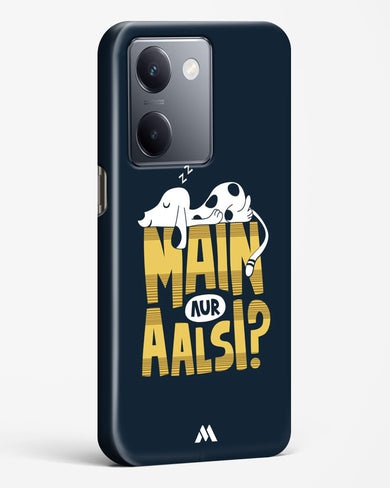 Main Aur Alsi Hard Case Phone Cover (Vivo)