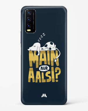 Main Aur Alsi Hard Case Phone Cover (Vivo)