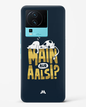 Main Aur Alsi Hard Case Phone Cover-(Vivo)