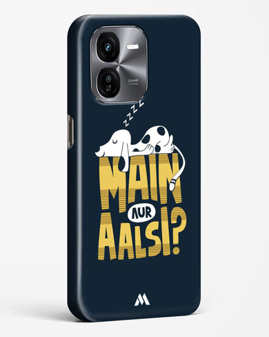Main Aur Alsi Hard Case Phone Cover (Vivo)