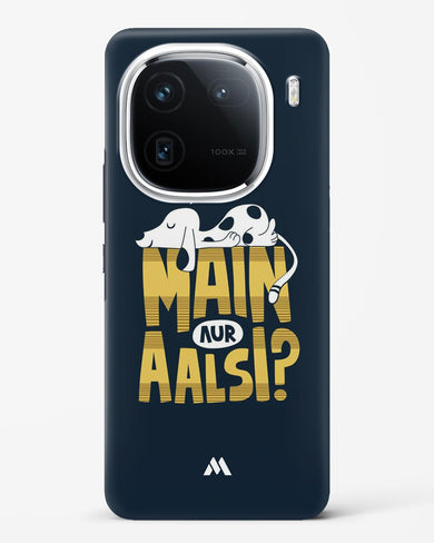 Main Aur Alsi Hard Case Phone Cover (Vivo)