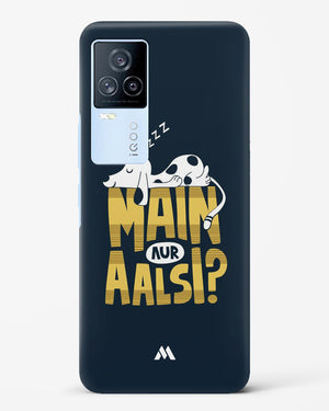 Main Aur Alsi Hard Case Phone Cover-(Vivo)