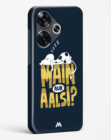 Main Aur Alsi Hard Case Phone Cover (Xiaomi)