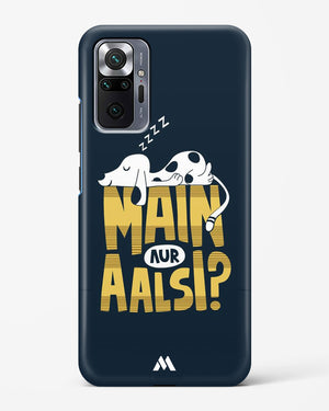 Main Aur Alsi Hard Case Phone Cover (Xiaomi)