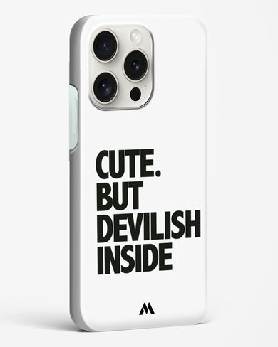 Cute But Devilish Inside Hard Case Phone Cover (Apple)