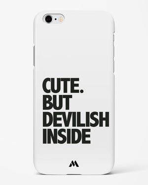 Cute But Devilish Inside Hard Case Phone Cover (Apple)