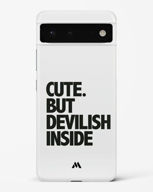 Cute But Devilish Inside Hard Case Phone Cover (Google)