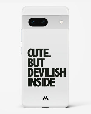 Cute But Devilish Inside Hard Case Phone Cover (Google)
