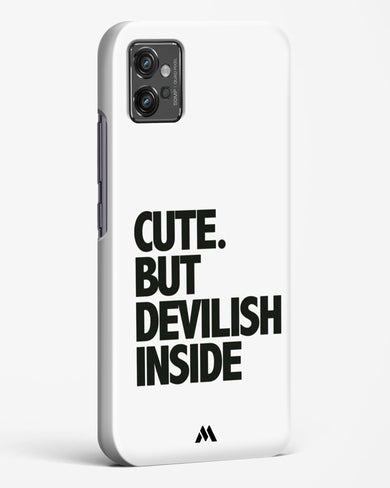 Cute But Devilish Inside Hard Case Phone Cover (Motorola)
