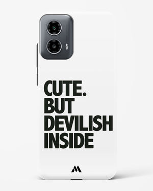 Cute But Devilish Inside Hard Case Phone Cover (Motorola)