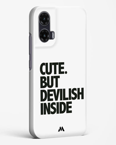 Cute But Devilish Inside Hard Case Phone Cover (Motorola)