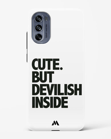 Cute But Devilish Inside Hard Case Phone Cover (Motorola)