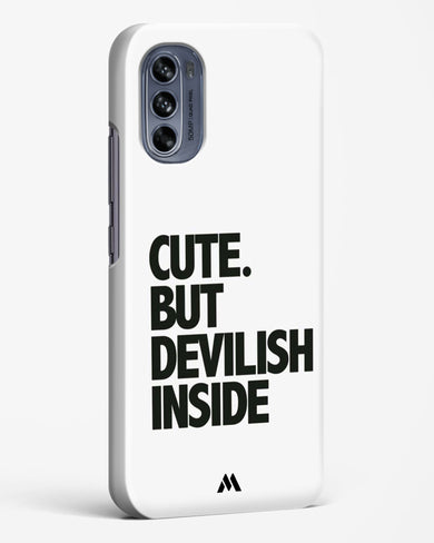Cute But Devilish Inside Hard Case Phone Cover (Motorola)